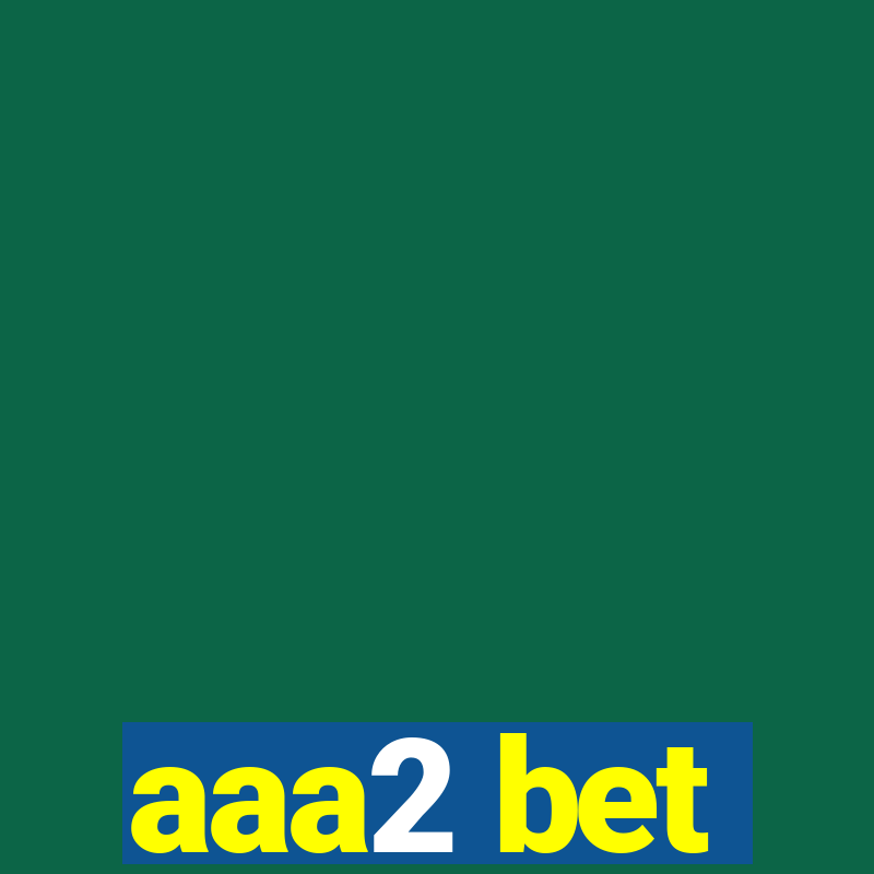 aaa2 bet